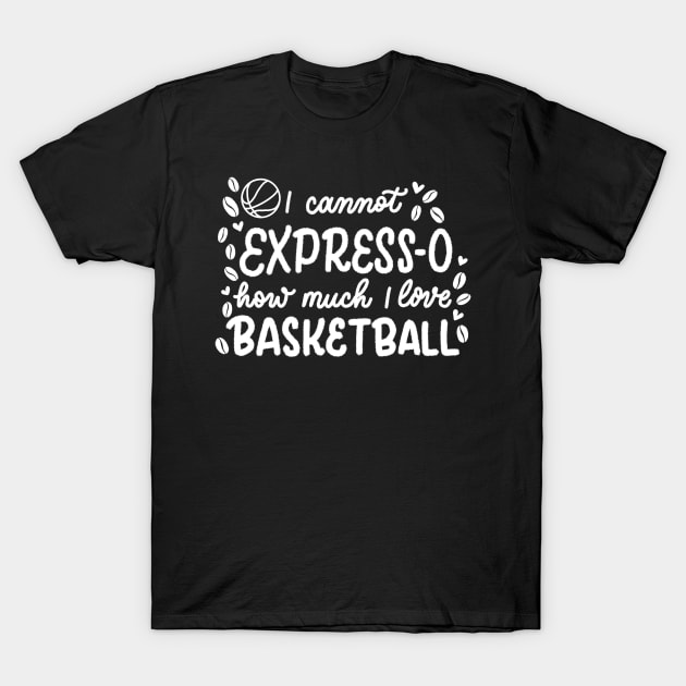 Espresso and Basketball T-Shirt by Calligraphic Tees